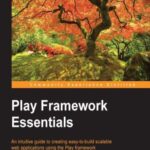 خرید و دانلود نسخه کامل کتاب Play Framework Essentials