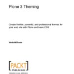 خرید و دانلود نسخه کامل کتاب Plone 3 Theming (Python): Create flexible, powerful, and professional themes for your web site with Plone and basic CSS