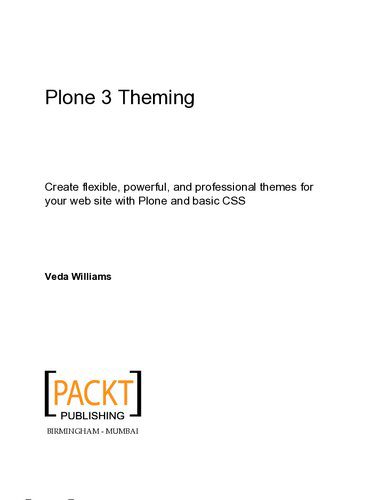 خرید و دانلود نسخه کامل کتاب Plone 3 Theming (Python): Create flexible, powerful, and professional themes for your web site with Plone and basic CSS_686f5c132085b.jpeg خرید و دانلود نسخه کامل کتاب Plone 3 Theming (Python): Create flexible, powerful, and professional themes for your web site with Plone and basic CSS