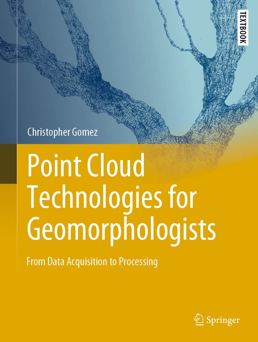 خرید و دانلود نسخه کامل کتاب Point Cloud Technologies for Geomorphologists: From Data Acquisition to Processing_687f3b7e234cd.jpeg خرید و دانلود نسخه کامل کتاب Point Cloud Technologies for Geomorphologists: From Data Acquisition to Processing
