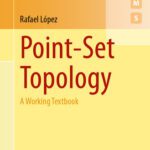 خرید و دانلود نسخه کامل کتاب Point-Set Topology : A Working Textbook