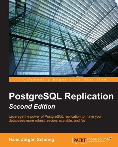 خرید و دانلود نسخه کامل کتاب PostgreSQL Replication_6866eda9c264b.jpeg خرید و دانلود نسخه کامل کتاب PostgreSQL Replication