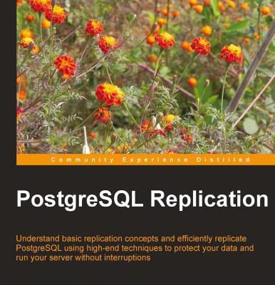 خرید و دانلود نسخه کامل کتاب PostgreSQL Replication