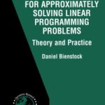 خرید و دانلود نسخه کامل کتاب Potential function methods for approximately solving linear programming problems