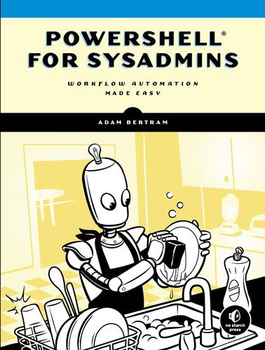 خرید و دانلود نسخه کامل کتاب PowerShell for Sysadmins: Workflow Automation Made Easy_6885c7e07775d.jpeg خرید و دانلود نسخه کامل کتاب PowerShell for Sysadmins: Workflow Automation Made Easy