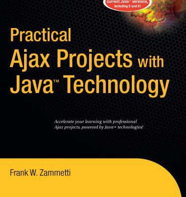 خرید و دانلود نسخه کامل کتاب Practical Ajax Projects with Java Technology