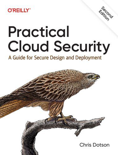 خرید و دانلود نسخه کامل کتاب Practical Cloud Security: A Guide for Secure Design and Deployment_6867ec1ad8cab.jpeg خرید و دانلود نسخه کامل کتاب Practical Cloud Security: A Guide for Secure Design and Deployment