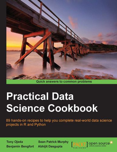 خرید و دانلود نسخه کامل کتاب Practical Data Science Cookbook_687a762b86136.jpeg خرید و دانلود نسخه کامل کتاب Practical Data Science Cookbook