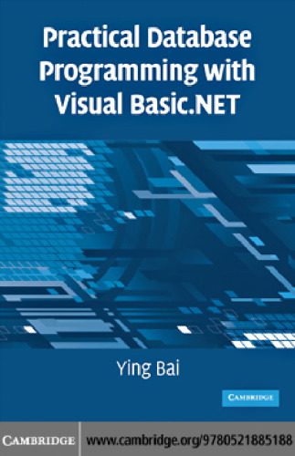 خرید و دانلود نسخه کامل کتاب Practical Database Programming with Visual Basic.NET_686d82384d623.jpeg خرید و دانلود نسخه کامل کتاب Practical Database Programming with Visual Basic.NET