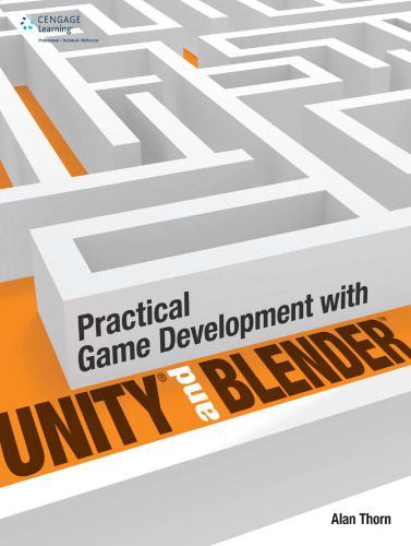 خرید و دانلود نسخه کامل کتاب Practical Game Development with Unity and Blender_6874b309eb36e.jpeg خرید و دانلود نسخه کامل کتاب Practical Game Development with Unity and Blender
