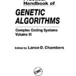 خرید و دانلود نسخه کامل کتاب Practical Handbook of Genetic Algorithms: Complex Coding Systems, Volume III