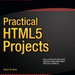 خرید و دانلود نسخه کامل کتاب Practical HTML5 Projects