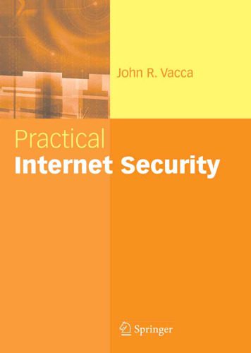خرید و دانلود نسخه کامل کتاب Practical Internet Security_688470426d6fd.jpeg خرید و دانلود نسخه کامل کتاب Practical Internet Security