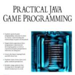 خرید و دانلود نسخه کامل کتاب Practical Java Game Programming
