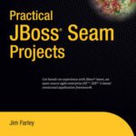 خرید و دانلود نسخه کامل کتاب Practical JBoss Seam Projects