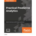 خرید و دانلود نسخه کامل کتاب Practical Predictive Analytics