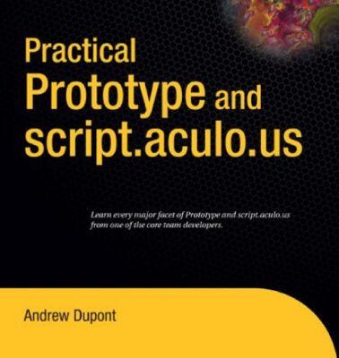 خرید و دانلود نسخه کامل کتاب Practical Prototype and script.aculo.us