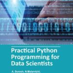خرید و دانلود نسخه کامل کتاب Practical Python Programming for Data Scientists