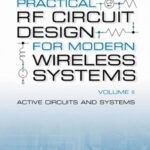 خرید و دانلود نسخه کامل کتاب Practical RF Circuit Design for Modern Wireless Systems Vol. 2: Active Circuits and Systems