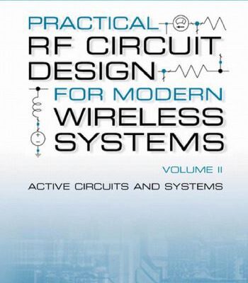 خرید و دانلود نسخه کامل کتاب Practical RF Circuit Design for Modern Wireless Systems Vol. 2: Active Circuits and Systems
