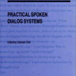 خرید و دانلود نسخه کامل کتاب Practical Spoken Dialog Systems
