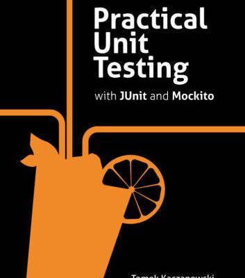خرید و دانلود نسخه کامل کتاب Practical Unit Testing with JUnit and Mockito