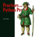 خرید و دانلود نسخه کامل کتاب Practices of the Python Pro