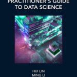 خرید و دانلود نسخه کامل کتاب Practitioner’s Guide to Data Science