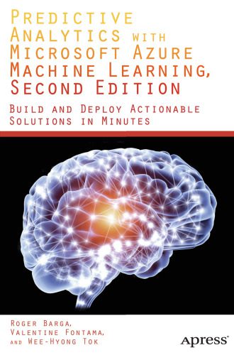 خرید و دانلود نسخه کامل کتاب Predictive Analytics with Microsoft Azure Machine Learning_686d31f55930c.jpeg خرید و دانلود نسخه کامل کتاب Predictive Analytics with Microsoft Azure Machine Learning