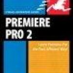 خرید و دانلود نسخه کامل کتاب Premiere Pro 2 for Windows: Visual QuickPro Guide