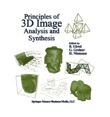 خرید و دانلود نسخه کامل کتاب Principles of 3D Image Analysis and Synthesis