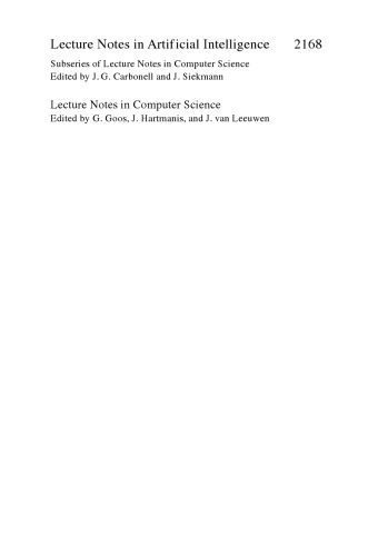 خرید و دانلود نسخه کامل کتاب Principles of Data Mining and Knowledge Discovery: 5th European Conference, PKDD 2001, Freiburg, Germany, September 3–5, 2001 Proceedings_686dffb23d81a.jpeg خرید و دانلود نسخه کامل کتاب Principles of Data Mining and Knowledge Discovery: 5th European Conference, PKDD 2001, Freiburg, Germany, September 3–5, 2001 Proceedings