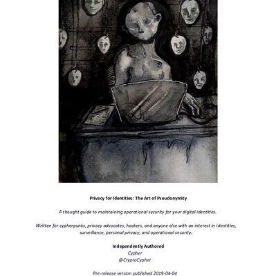 خرید و دانلود نسخه کامل کتاب Privacy for Identities: The Art of Pseudonymity