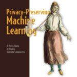 خرید و دانلود نسخه کامل کتاب Privacy-Preserving Machine Learning True/Retail