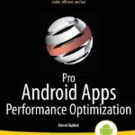 خرید و دانلود نسخه کامل کتاب Pro Android Apps Performance Optimization