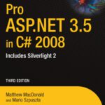 خرید و دانلود نسخه کامل کتاب Pro ASP.NET 3.5 in C# 2008: Includes Silverlight 2