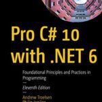 خرید و دانلود نسخه کامل کتاب Pro C# 10 with .NET 6: Foundational Principles and Practices in Programming