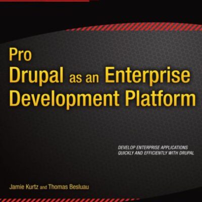 خرید و دانلود نسخه کامل کتاب Pro Drupal as an Enterprise Development Platform