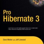 خرید و دانلود نسخه کامل کتاب Pro Hibernate 3 (Expert’s Voice)