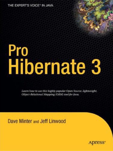 خرید و دانلود نسخه کامل کتاب Pro Hibernate 3 (Expert’s Voice)_68765db43819b.jpeg خرید و دانلود نسخه کامل کتاب Pro Hibernate 3 (Expert’s Voice)