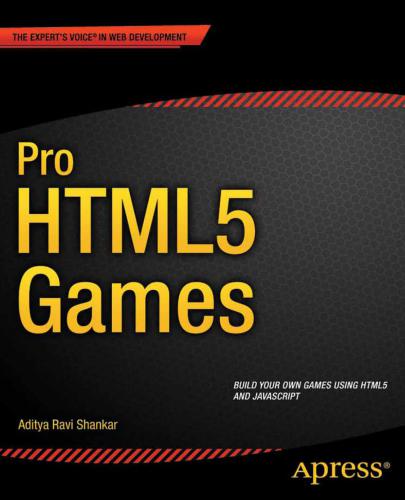 خرید و دانلود نسخه کامل کتاب Pro HTML5 Games (+ Code)_686512ac826f8.jpeg خرید و دانلود نسخه کامل کتاب Pro HTML5 Games (+ Code)