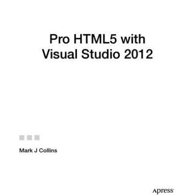 خرید و دانلود نسخه کامل کتاب Pro HTML5 with Visual Studio 2012