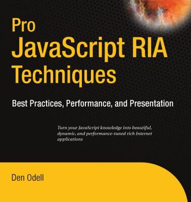 خرید و دانلود نسخه کامل کتاب Pro Javascript RIA Techniques Best Practices Performance And Presentation