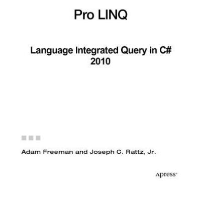 خرید و دانلود نسخه کامل کتاب Pro LINQ: Language Integrated Query in C# 2010