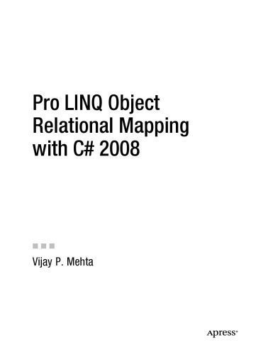 خرید و دانلود نسخه کامل کتاب Pro LINQ Object Relational Mapping in C# 2008_6877efdf60086.jpeg خرید و دانلود نسخه کامل کتاب Pro LINQ Object Relational Mapping in C# 2008