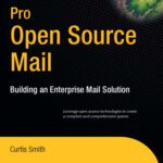 خرید و دانلود نسخه کامل کتاب Pro Open Source Mail: Building an Enterprise Mail Solution