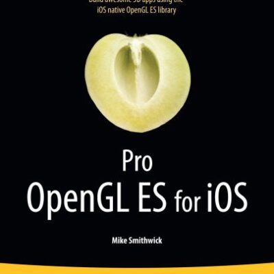 خرید و دانلود نسخه کامل کتاب Pro OpenGL ES for iOS