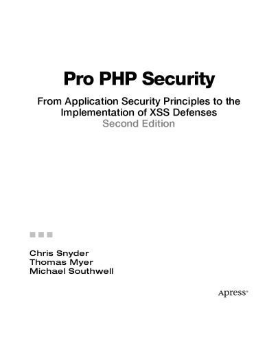 خرید و دانلود نسخه کامل کتاب Pro PHP security : from application security principles to the implementation of XSS defenses_6877300ea6775.jpeg خرید و دانلود نسخه کامل کتاب Pro PHP security : from application security principles to the implementation of XSS defenses