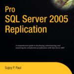 خرید و دانلود نسخه کامل کتاب Pro SQL Server 2005 Replication