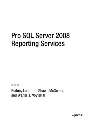 خرید و دانلود نسخه کامل کتاب Pro SQL Server 2008 Reporting Services_6867a255bc441.jpeg خرید و دانلود نسخه کامل کتاب Pro SQL Server 2008 Reporting Services